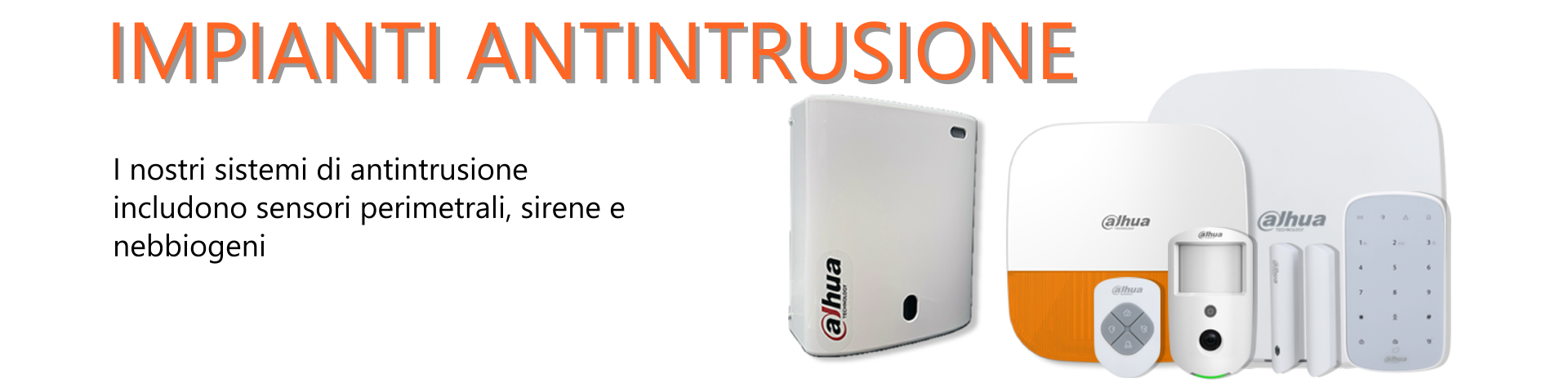 Kit sicurezza Dahua